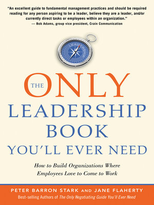 cover image of The Only Leadership Book You'll Ever Need